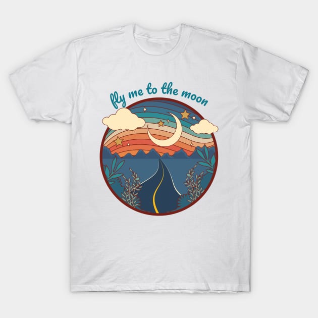 Fly me to the moon - Retro Roadtrip T-Shirt by Just Kidding Co.